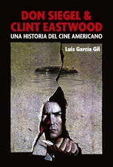 E-book, Don Siegel & Clint Eastwood : una historia del cine americano, T&B Editores