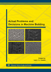 E-book, Actual Problems and Decisions in Machine Building, Trans Tech Publications Ltd