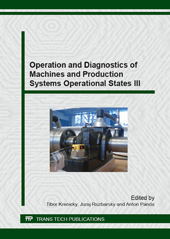E-book, Operation and Diagnostics of Machines and Production Systems Operational States III, Trans Tech Publications Ltd