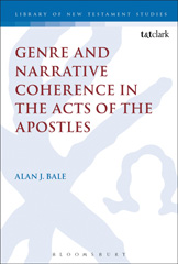 E-book, Genre and Narrative Coherence in the Acts of the Apostles, T&T Clark