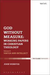 E-book, God Without Measure : Working Papers in Christian Theology, T&T Clark