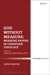 E-book, God Without Measure : Working Papers in Christian Theology, Webster, John, T&T Clark