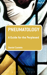 E-book, Pneumatology : A Guide for the Perplexed, T&T Clark