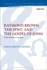 E-book, Raymond Brown, 'The Jews,' and the Gospel of John, T&T Clark