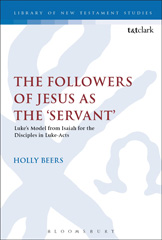 E-book, The Followers of Jesus as the 'Servant', T&T Clark