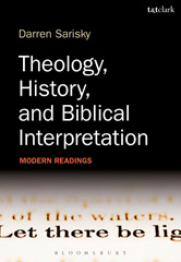 E-book, Theology, History, and Biblical Interpretation, T&T Clark