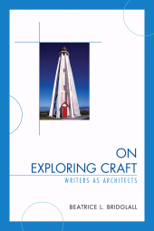 E-book, On Exploring Craft : Writers as Architects, University Press of America