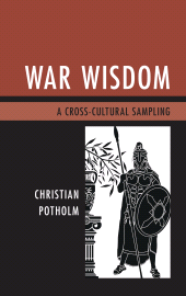 E-book, War Wisdom : A Cross-Cultural Sampling, University Press of America