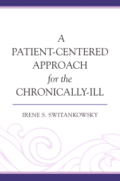 E-book, A Patient-Centered Approach for the Chronically-Ill, University Press of America