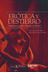 E-book, Erótica y destierro : Inspiración poética y filosofía en Platón, Universidad del Norte