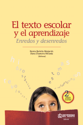 E-book, El texto escolar y el aprendizaje. Enredos y desenredos 2 ed., Universidad del Norte