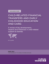 eBook, Child-Related Financial Transfers and Early Childhood Education and Care : A Review of Key Developments, Impacts and Influences in Child-Related Support to Families, United Nations Publications