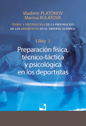 eBook, Preparación de los deportistas de alto rendimiento - Teoría y metodología - Libro 3. : PREPARACIÓN FÍSICA, TÉCNICO - TÁCTICA Y PSICOLÓGICA EN LOS DEPORTISTAS., Universidad del Valle