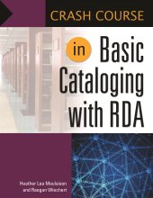 E-book, Crash Course in Basic Cataloging with RDA, Libraries Unlimited