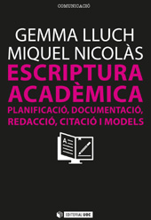 E-book, Escriptura acadèmica : planificació, documentació, redacció, citació i models, Lluch, Gemma, Editorial UOC