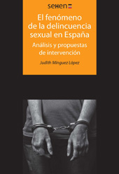 E-book, El fenómeno de la delincuencia sexual en España : análisis y propuestas de intervención, Mínguez López, Judith, Editorial UOC