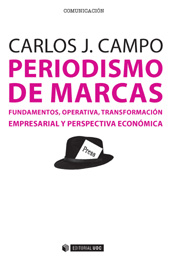 E-book, Periodismo de marcas : fundamentos, operativa, transformación empresarial y perspectiva económica, Editorial UOC