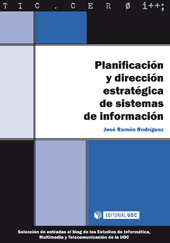 E-book, Planificación y dirección estratégica de sistemas de información : selección de entradas del blog de los Estudios de Informática, Multimedia y Telecomunicación de la UOC, Editorial UOC