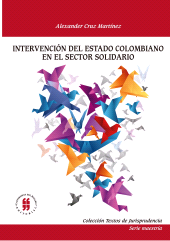 E-book, Intervención del estado colombiano en el sector solidario, Editorial Universidad del Rosario