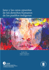 E-book, Jano y las caras opuestas de los derechos humanos de los pueblos indígenas, Editorial Universidad del Rosario