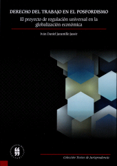 eBook, Derecho del trabajo en el posfordismo, Editorial Universidad del Rosario
