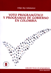 E-book, Voto programático y programas de gobierno en Colombia, Editorial Universidad del Rosario