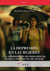 E-book, La depresión en las mujeres : una aproximación multidisciplinar desde la perspectiva de género, Montesó Curto, María Pilar, Publicacions URV