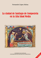E-book, La ciudad de Santiago de Compostela en la Alta Edad Media, Universidade de Santiago de Compostela