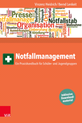eBook, Notfallmanagement : Ein Praxishandbuch für Schüler- und Jugendgruppen, Vandenhoeck & Ruprecht