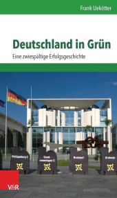 E-book, Deutschland in Grün : Eine zwiespältige Erfolgsgeschichte, Vandenhoeck & Ruprecht
