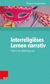 E-book, Interreligiöses Lernen narrativ : Feste in den Weltreligionen, Vandenhoeck & Ruprecht