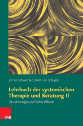 E-book, Lehrbuch der systemischen Therapie und Beratung II : Das störungsspezifische Wissen, Vandenhoeck & Ruprecht