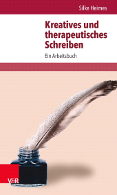 E-book, Kreatives und therapeutisches Schreiben : Ein Arbeitsbuch, Vandenhoeck & Ruprecht