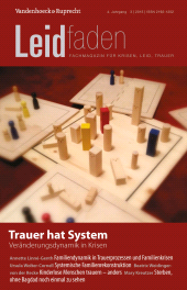 E-book, Trauer hat System - Veränderungsdynamik in Krisen : Leidfaden 2015 Heft 03, Vandenhoeck & Ruprecht