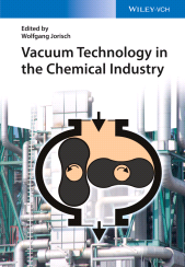E-book, Vacuum Technology in the Chemical Industry, Wiley-VCH