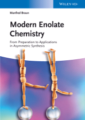 eBook, Modern Enolate Chemistry : From Preparation to Applications in Asymmetric Synthesis, Wiley-VCH