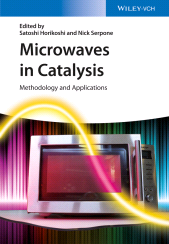 eBook, Microwaves in Catalysis : Methodology and Applications, Wiley-VCH