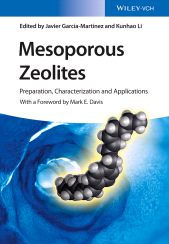 E-book, Mesoporous Zeolites : Preparation, Characterization and Applications, Wiley-VCH