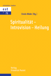 E-book, Spiritualität - Introvision - Heilung, Verlag Friedrich Pustet