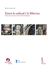 E-book, Entre la solitud i la llibertat : vídues barcelonines a finals de l'Edat Mitjana, Comas Via, Mireia, 1977-, Viella