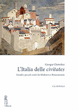 E-book, L'Italia delle civitates : grandi e piccoli centri fra Medioevo e Rinascimento, Viella