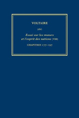 eBook, Œuvres complètes de Voltaire (Complete Works of Voltaire) 26C : Essai sur les moeurs et l'esprit des nations (VIII): Chapitres 177-197, Voltaire Foundation