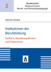 E-book, Institutionen der Berufsbildung : Vielfalt in Gestaltungsformen und Entwicklung, wbv Publication