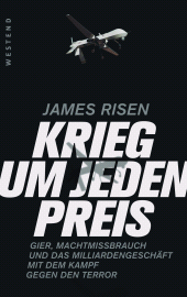E-book, Krieg um jeden Preis : Gier, Machtmissbrauch und das Milliardengeschäft mit dem Kampf gegen den Terror, Westend Verlag