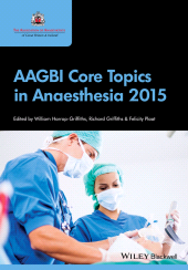 E-book, AAGBI Core Topics in Anaesthesia 2015, Wiley