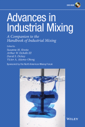 E-book, Advances in Industrial Mixing : A Companion to the Handbook of Industrial Mixing, Wiley
