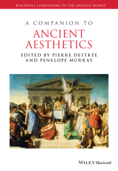 E-book, A Companion to Ancient Aesthetics, Destrée, Pierre, Wiley