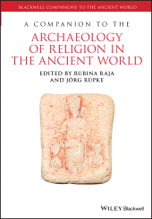 E-book, A Companion to the Archaeology of Religion in the Ancient World, Wiley