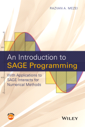 E-book, An Introduction to SAGE Programming : With Applications to SAGE Interacts for Numerical Methods, Wiley