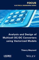 E-book, Analysis and Design of Multicell DC/DC Converters Using Vectorized Models, Meynard, Thierry, Wiley